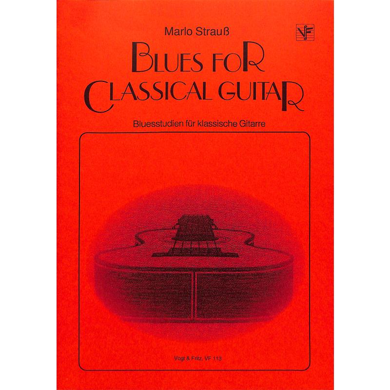Titelbild für VOGT 113 - BLUES FOR CLASSICAL GUITAR
