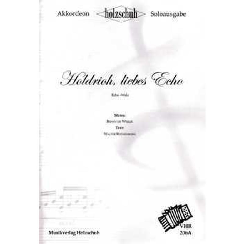 Titelbild für VHR 206A - HOLDRIOH LIEBES ECHO