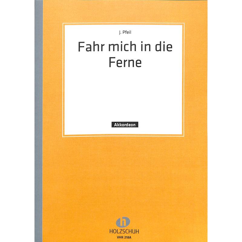Titelbild für VHR 218A - FAHR MICH IN DIE FERNE
