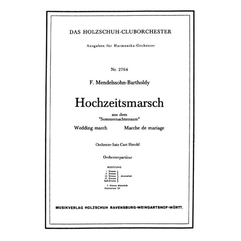 Titelbild für VHR 2764-00 - HOCHZEITSMARSCH OP 61/9 (AUS SOMMERNACHTSTRAUM)