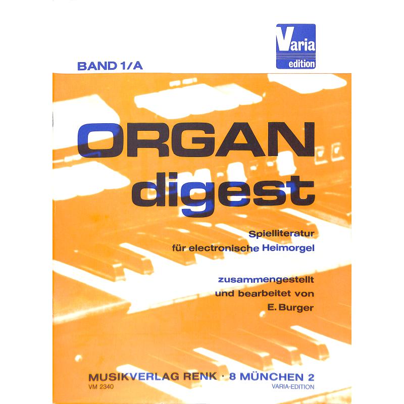 Titelbild für VM 2340 - ORGAN DIGEST 1 A