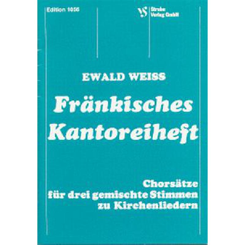 Titelbild für VS 1056 - FRAENKISCHES KANTOREIHEFT