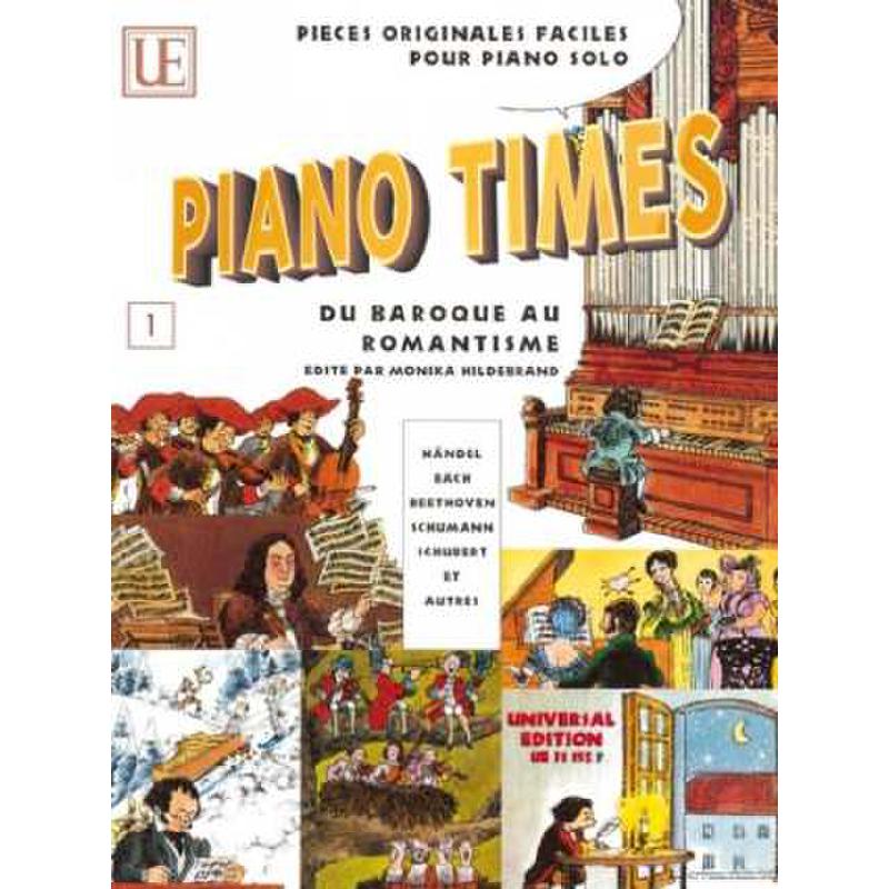 Titelbild für UE 31152F - PIANO TIMES - BAROCK BIS ROMANTIK