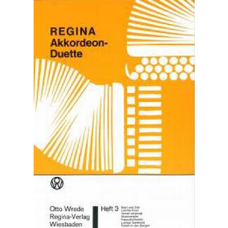 Titelbild für WREDE 1192 - REGINA AKKORDEON DUETTE 3