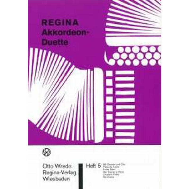 Titelbild für WREDE 1235 - REGINA AKKORDEON DUETTE 5