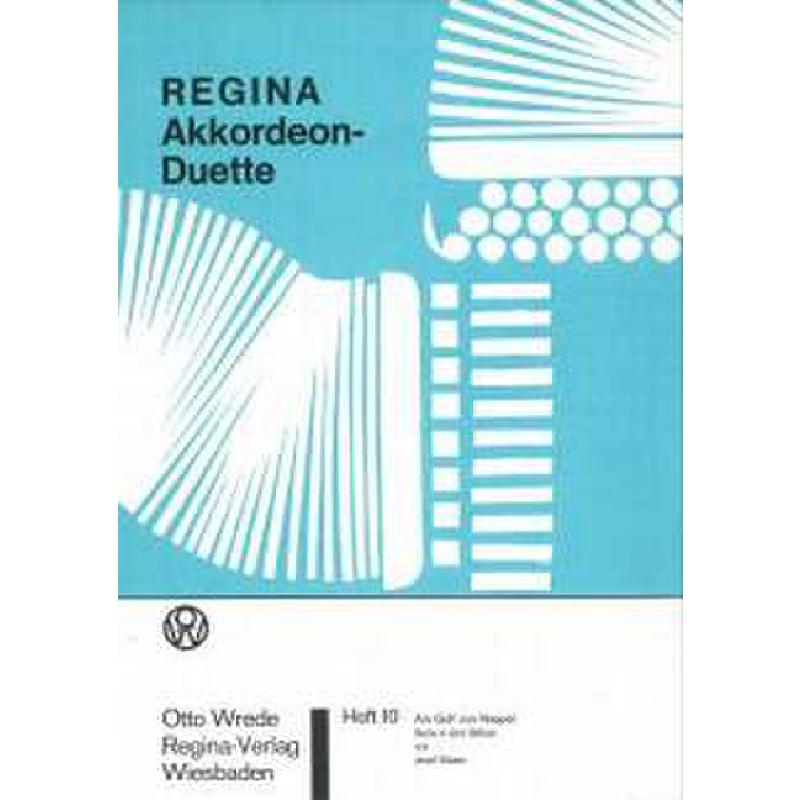 Titelbild für WREDE 1249 - REGINA AKKORDEON DUETTE 10