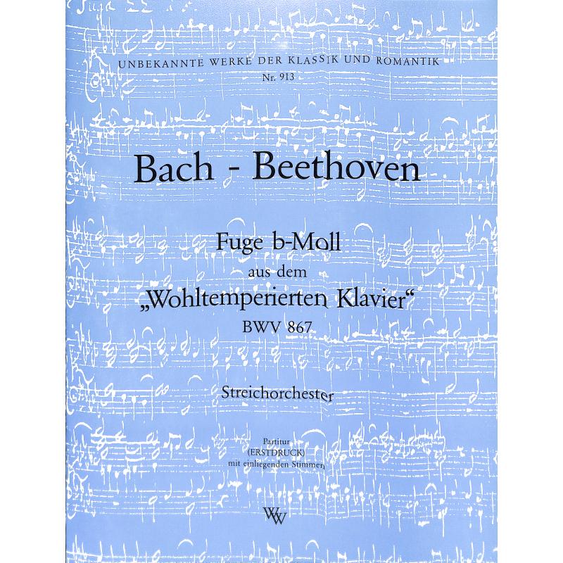 Titelbild für WW 913 - FUGE B-MOLL (WOHLTEMPERIERTES KLAVIER BWV 867)