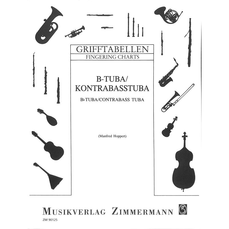 Titelbild für ZM 90125 - GRIFFTABELLE TUBA IN B (3-4 VENTILE)