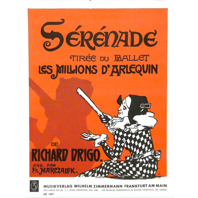 Titelbild für ZM 14510 - SERENADE (LES MILLIONS D'ARLEQUIN)