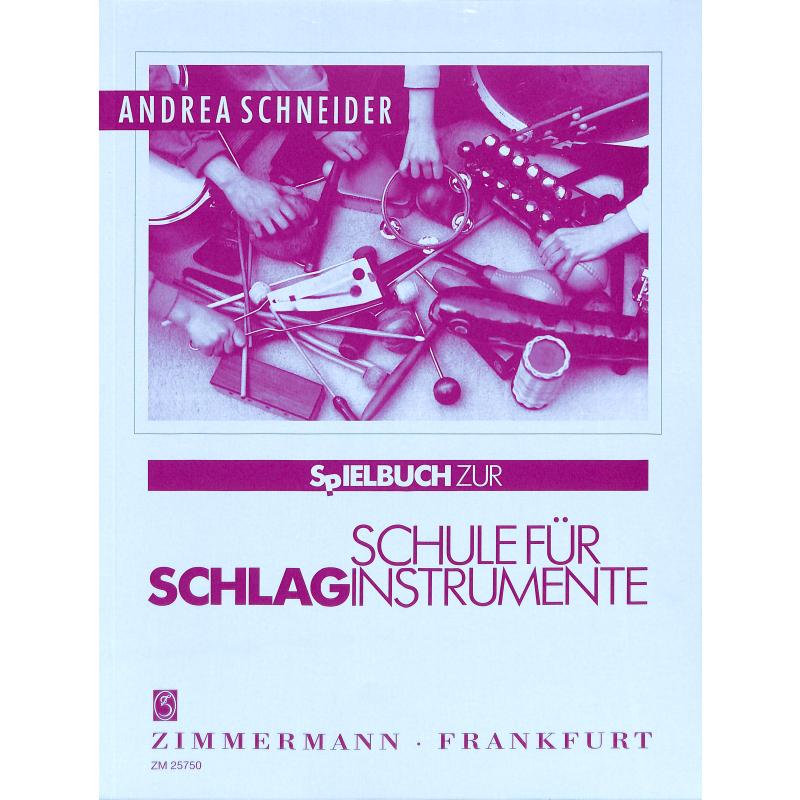 Titelbild für ZM 25750 - SCHULE FUER SCHLAGINSTRUMENTE