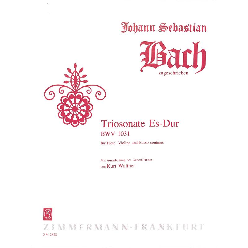 Titelbild für ZM 28280 - TRIOSONATE E-DUR BWV 1031