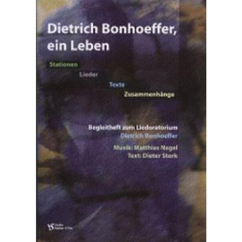 Titelbild für VS 1770-X - DIETRICH BONHOEFFER - EIN LIEDORATORIUM