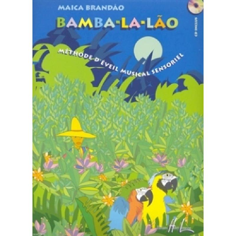 Titelbild für LEMOINE 28301 - BAMBA LA LAO