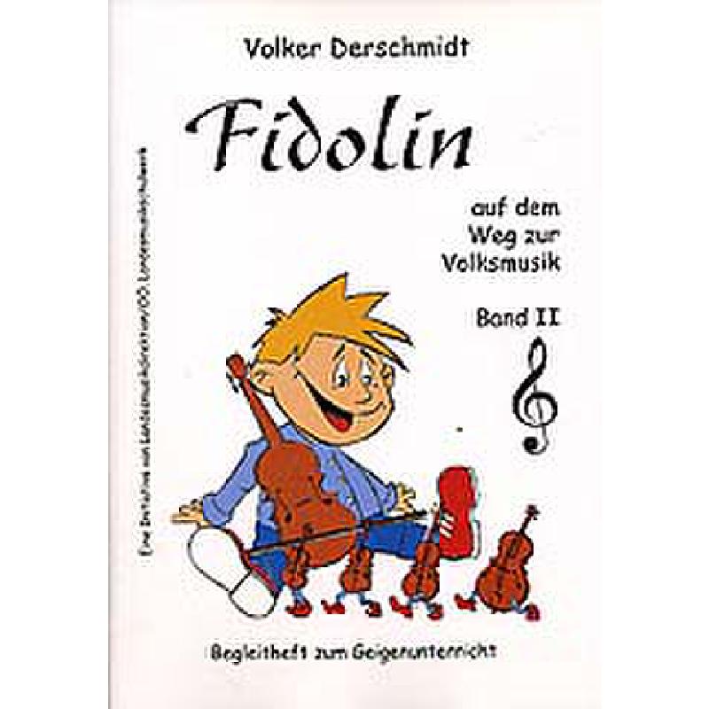 Titelbild für ISBN 3-9502011-0-9 - FIDOLIN 2 AUF DEM WEG ZUR VOLKSMUSIK 2