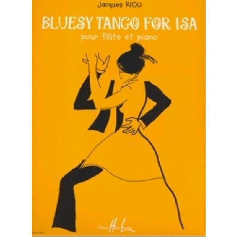 Titelbild für LEMOINE 28219 - BLUESY TANGO FOR ISA