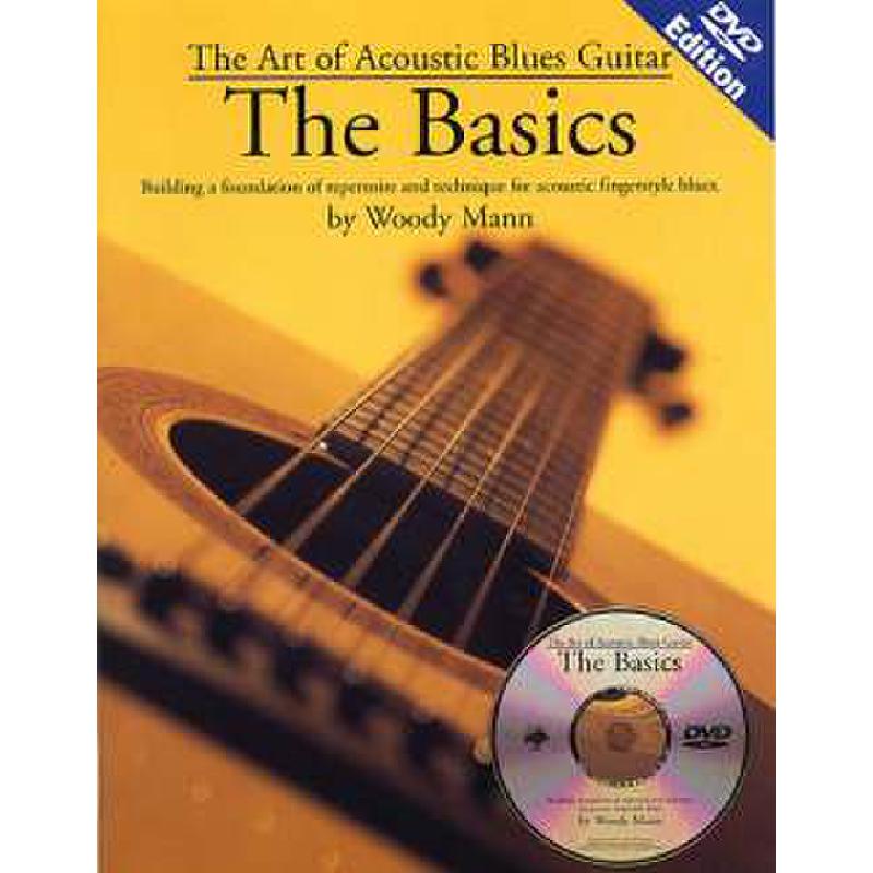 Titelbild für MSOK 65087 - THE ART OF ACOUSTIC BLUES GUITAR - THE BASICS BOOK