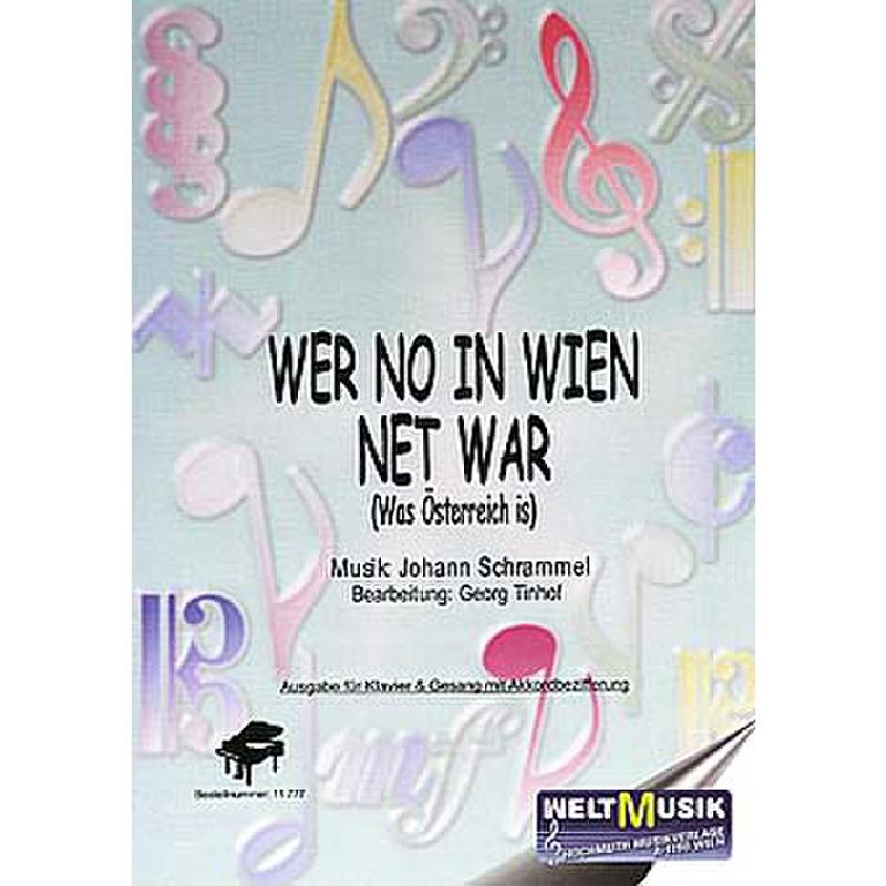 Titelbild für WM 11777 - WER NO IN WIEN NET WAR