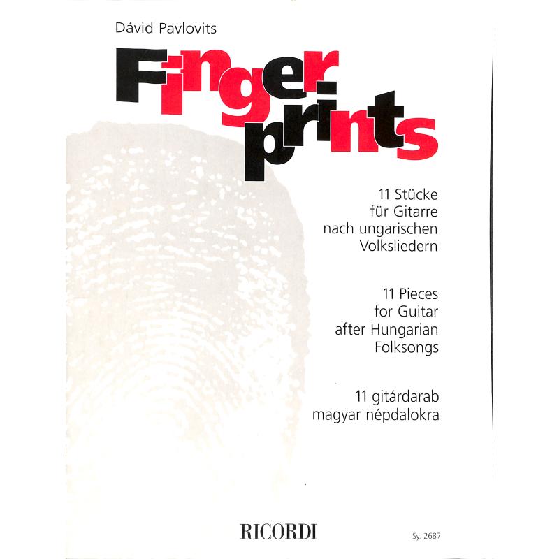 Titelbild für SY 2687 - FINGERPRINTS - 11 STUECKE NACH UNGARISCHEN VOLKSLIEDERN