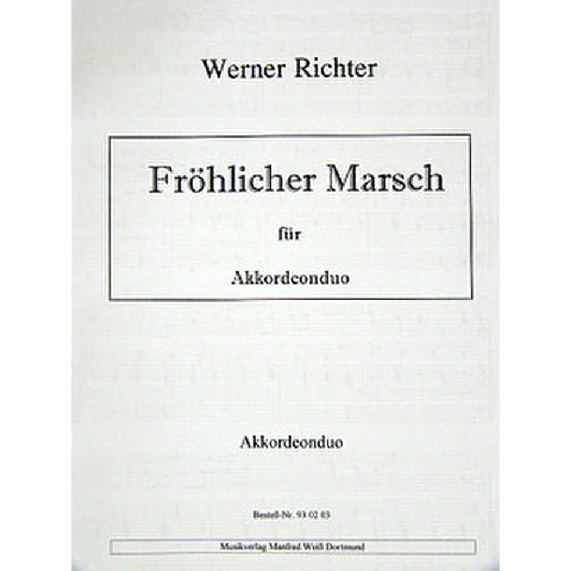 Titelbild für WEISS 930203 - FROEHLICHER MARSCH