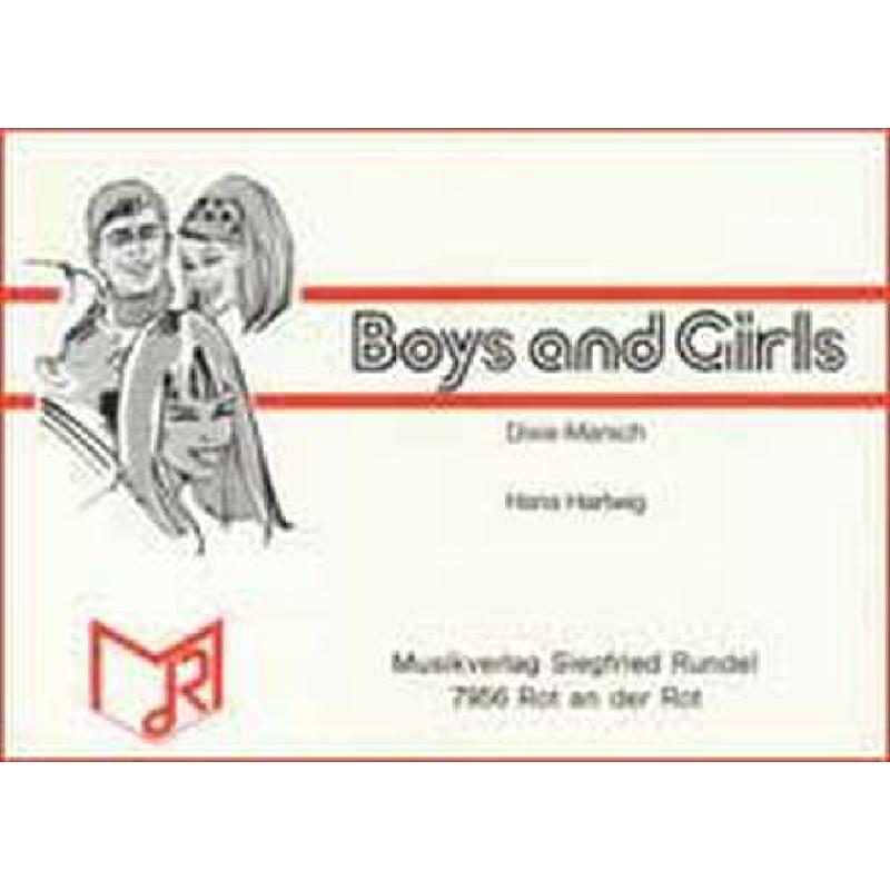 Titelbild für RUNDEL 0137 - BOYS AND GIRLS - DIXIE MARSCH