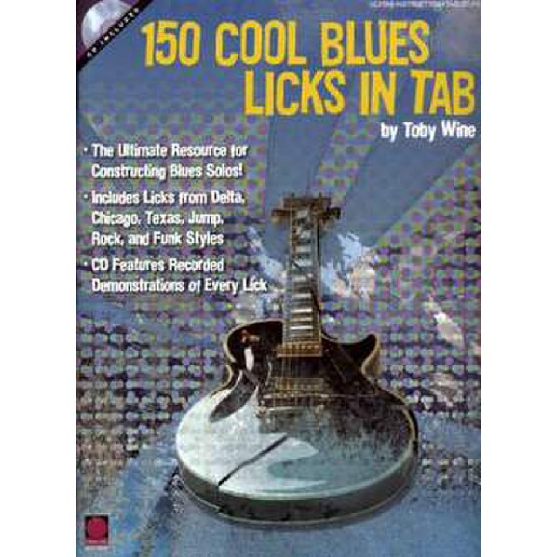 Titelbild für HL 2500849 - 150 COOL BLUES LICKS IN TAB