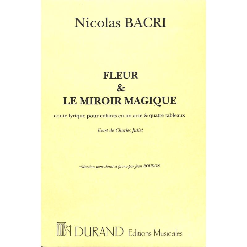 Titelbild für DUR 15041 - FLEUR & LE MIROIR MAGIQUE