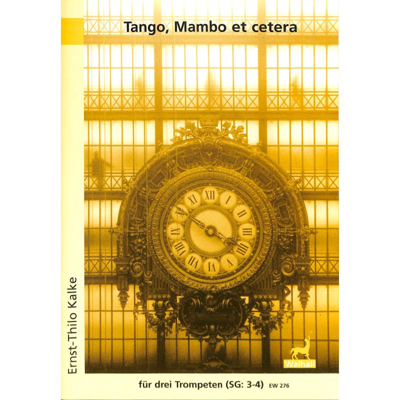 Titelbild für WALHALL 276 - TANGO MAMBO ET CETERA
