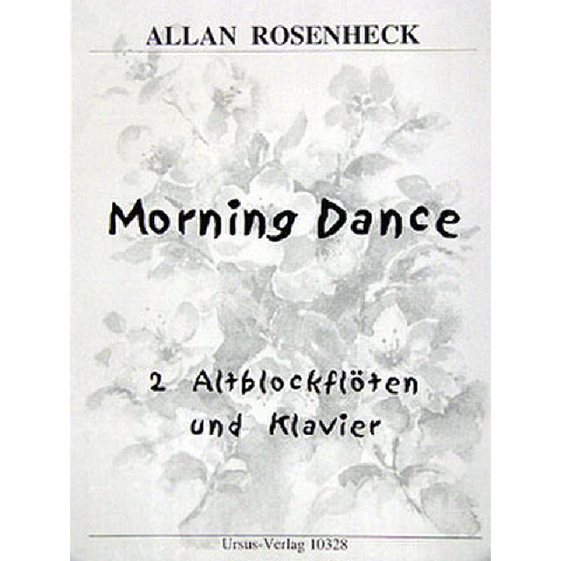 Titelbild für URSUS 10328 - MORNING DANCE