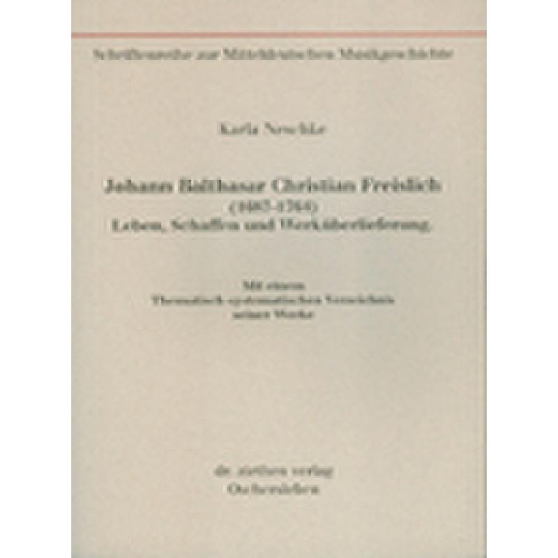 Titelbild für ISBN 3-932090-81-0 - JOHANN BALTHASAR CHRISTIAN FREISLICH 1687-1764