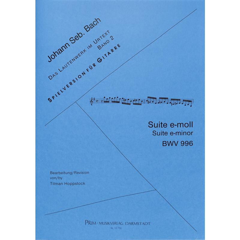 Titelbild für PRIM 12750 - SUITE E-MOLL BWV 996