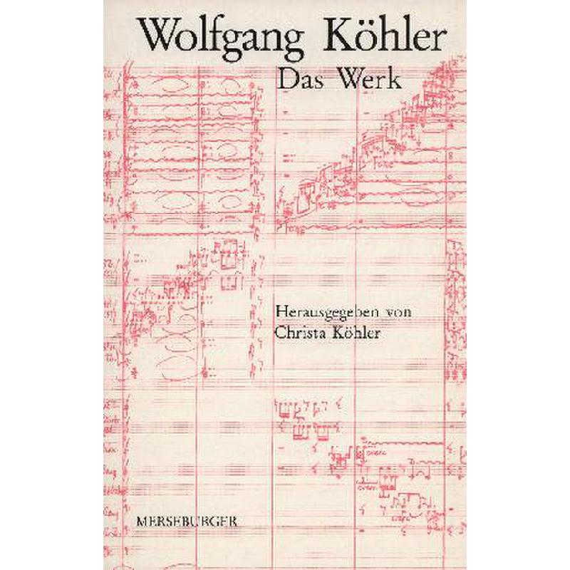 Titelbild für MERS 1543 - DAS WERK WOLFGANG KOEHLERS