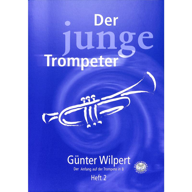 Titelbild für BWM -HLW-002 - DER JUNGE TROMPETER 2