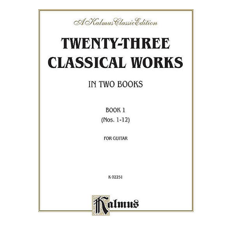 Titelbild für KALMUS 02251 - 23 CLASSICAL WORKS 1