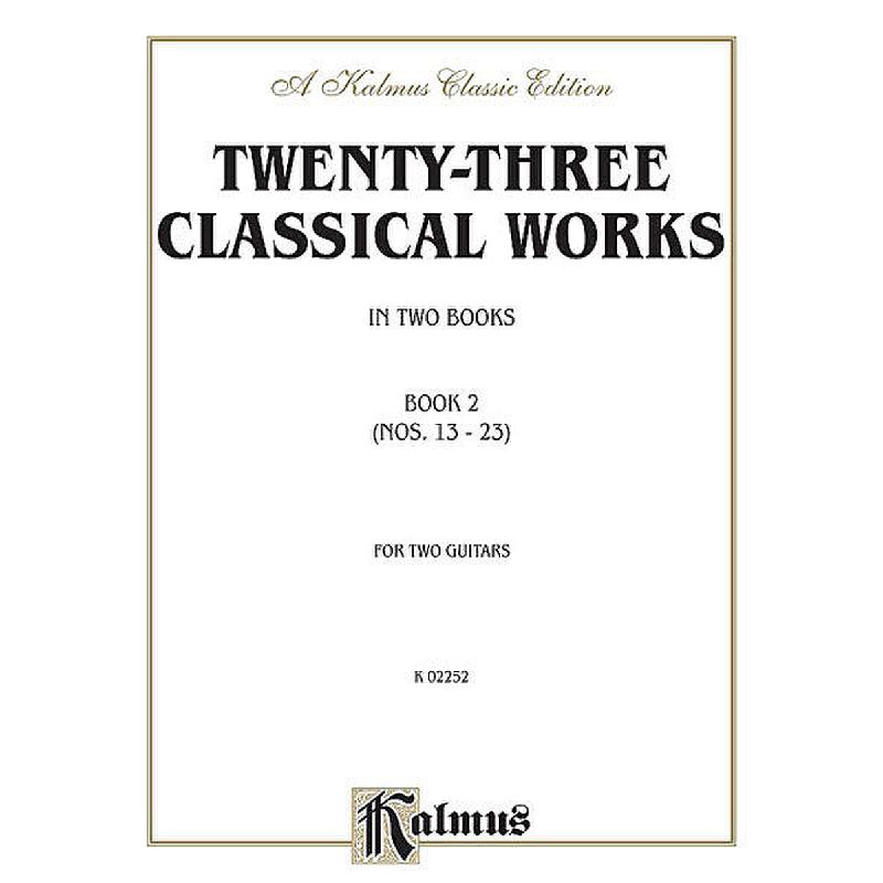 Titelbild für KALMUS 02252 - 23 CLASSICAL WORKS 2