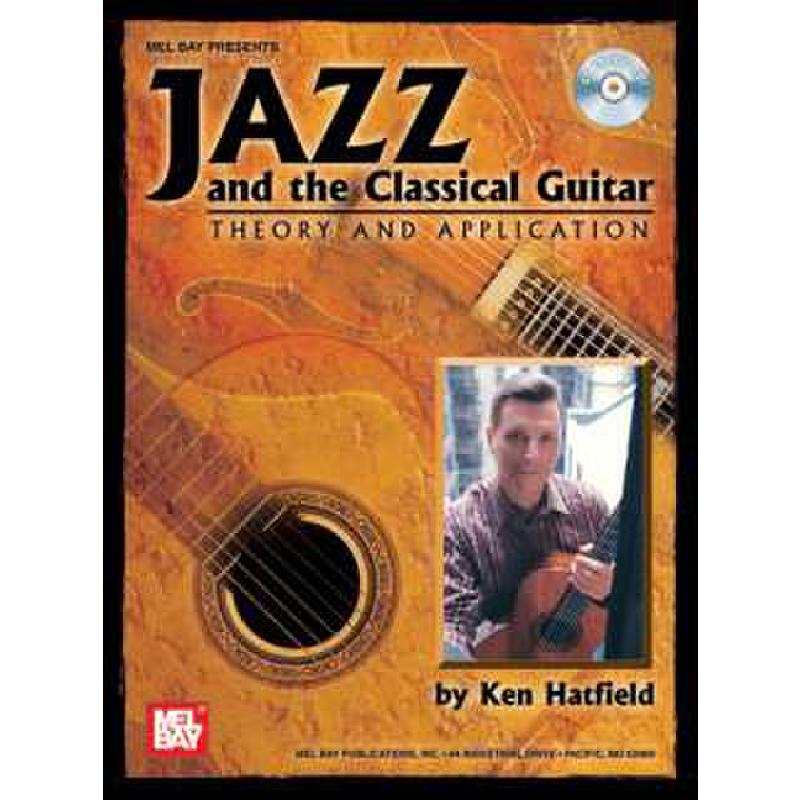 Titelbild für MB 99986BCD - JAZZ AND THE CLASSICAL GUITAR