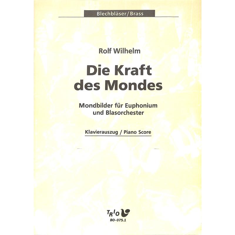Titelbild für TRIO -BO075 - DIE KRAFT DES MONDES - MONDBILDER