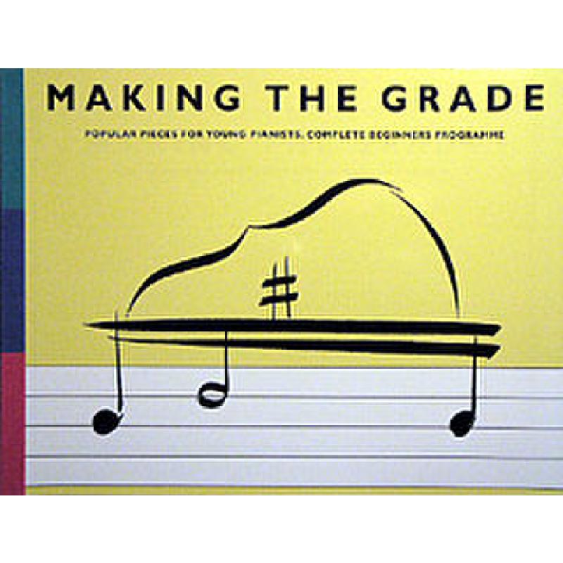 Titelbild für MSOP 48139 - MAKING THE GRADE - POPULAR PIECES FOR YOUNG PIANISTS