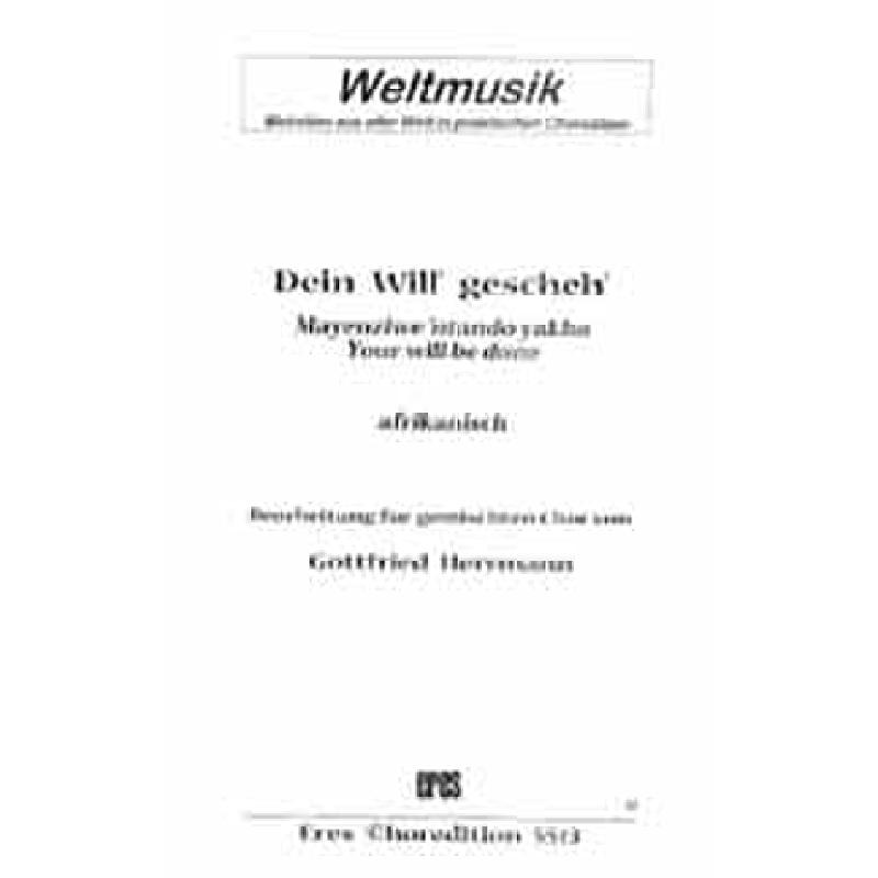 Titelbild für ERES 5513 - DEIN WILL' GESCHEH' (AFRIKA)