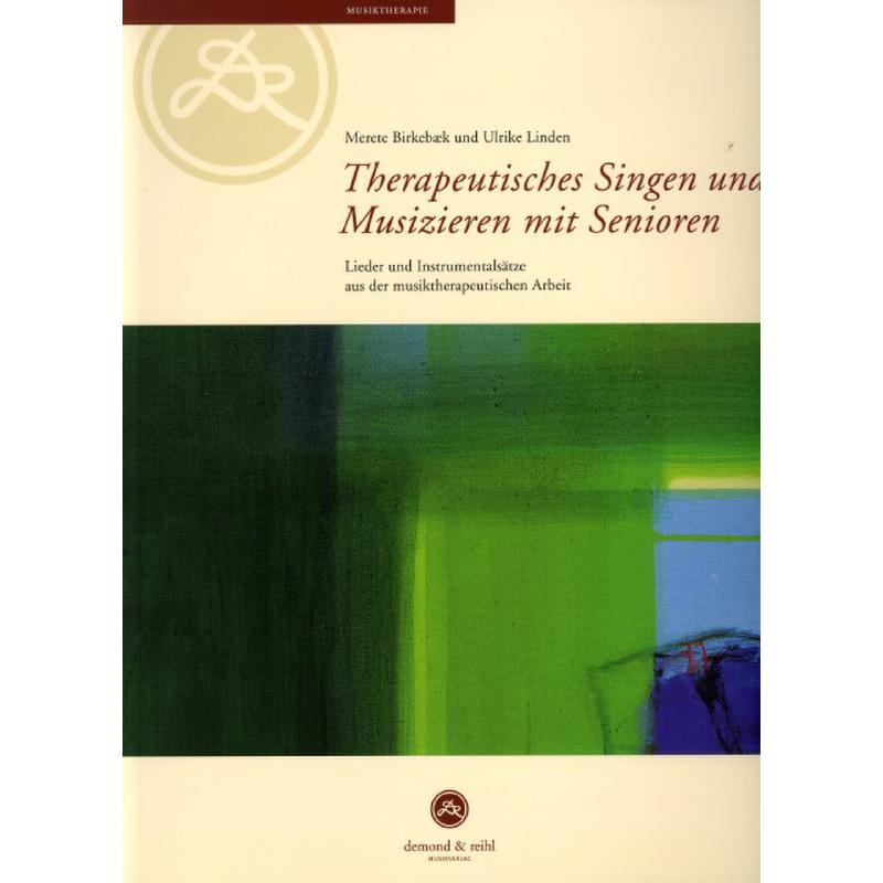 Titelbild für ISBN 3-9809197-5-7 - Therapeutisches Singen und Musizieren mit Senioren