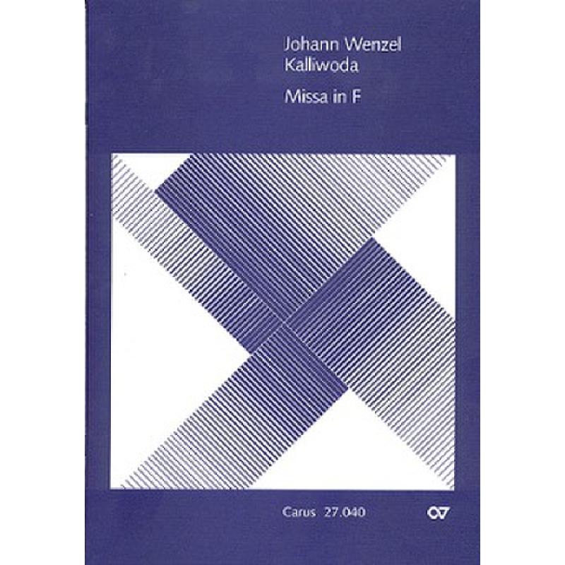 Titelbild für CARUS 27040-00 - Missa in F WOO 6/3