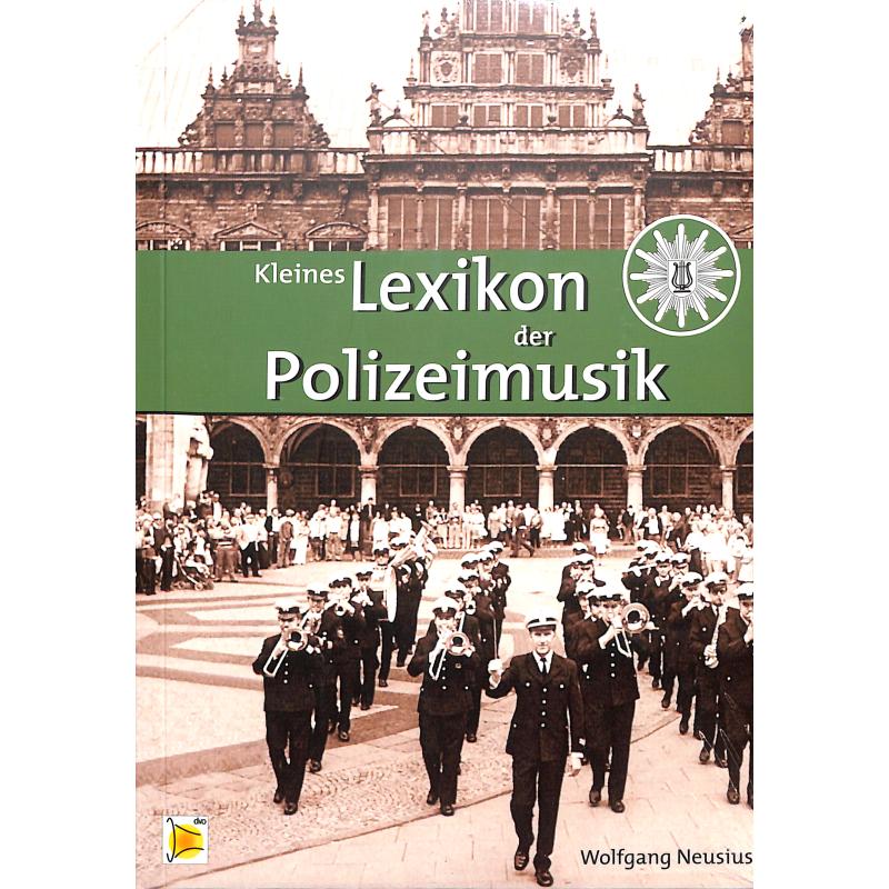 Titelbild für 978-3-927781-27-6 - Kleines Lexikon der Polizeimusik