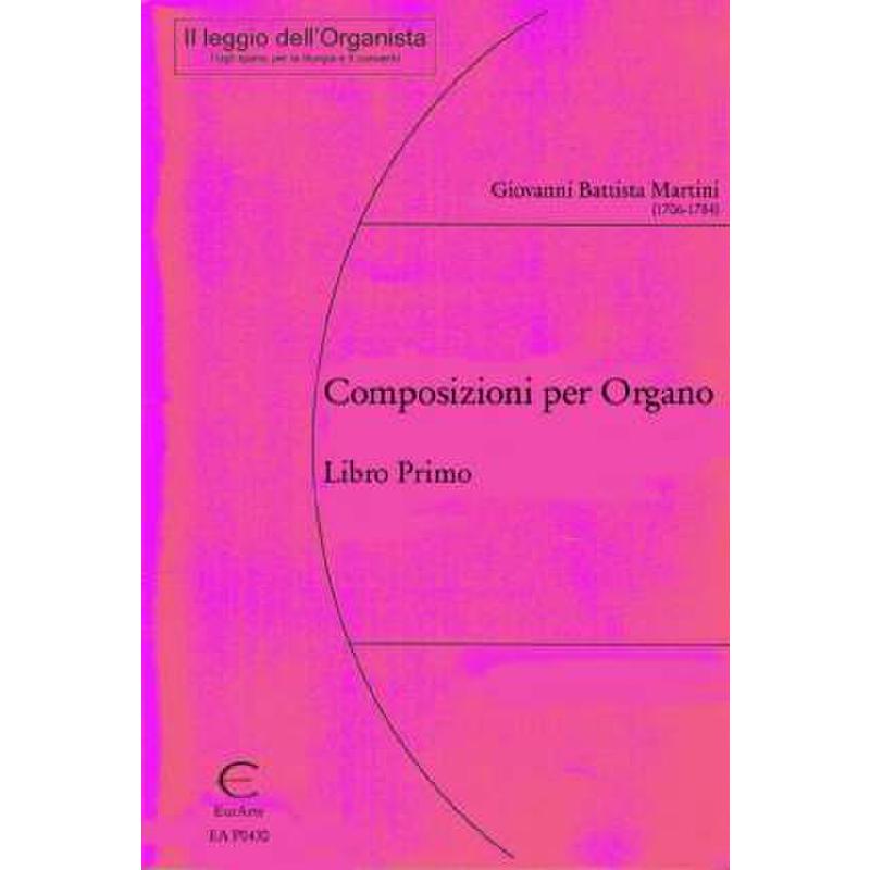 Titelbild für EAP 0430 - COMPOSIZIONI PER ORGANO - LIBRO 1