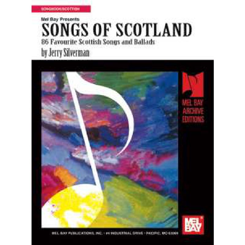 Titelbild für MB 94391 - SONGS OF SCOTLAND - 86 FAVOURITE SCOTTISH