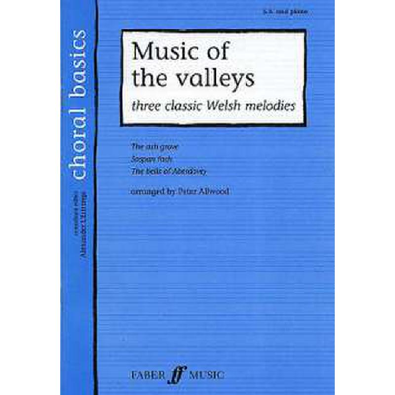 Titelbild für ISBN 0-571-52401-X - MUSIC OF THE VALLEYS - 3 CLASSIC WELSH MELODIES