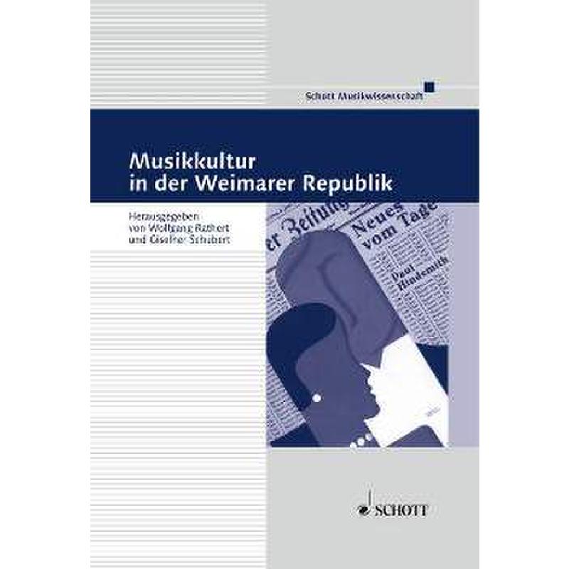 Titelbild für ED 9428 - MUSIKKULTUR IN DER WEIMARER REPUBLIK