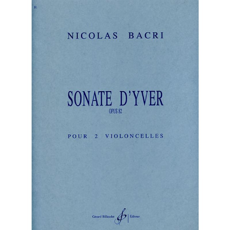 Titelbild für BILL 7541 - SONATE D'YVER OP 82