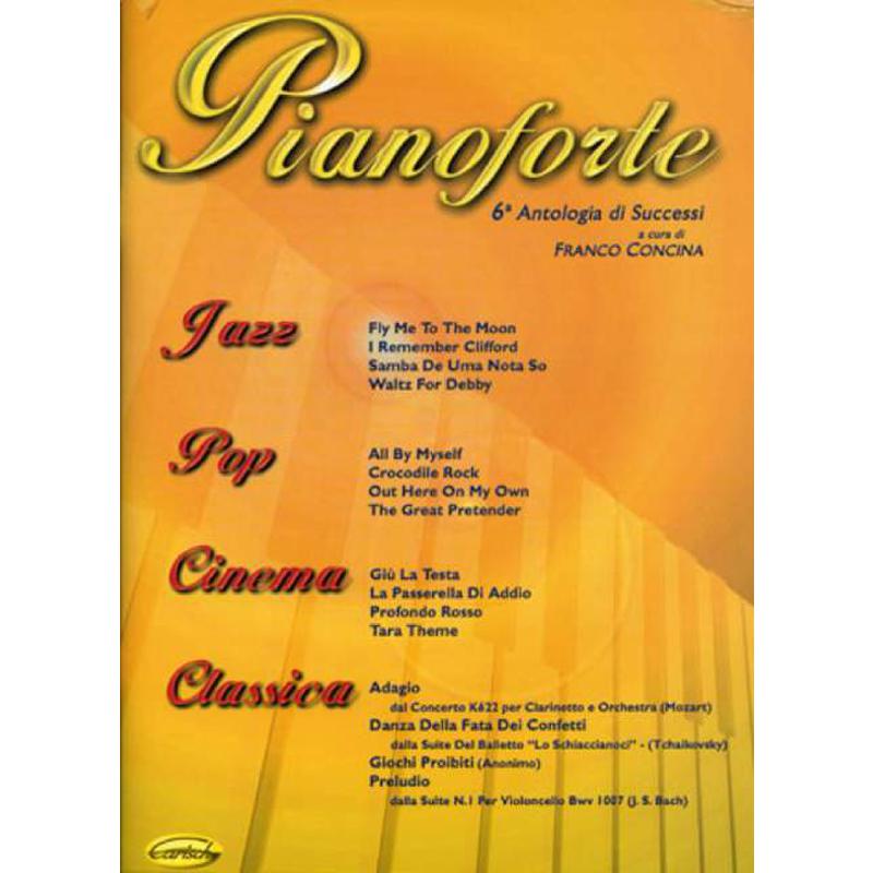 Titelbild für ML 2414 - PIANOFORTE 6A - ANTOLOGIA DI SUCCESSI