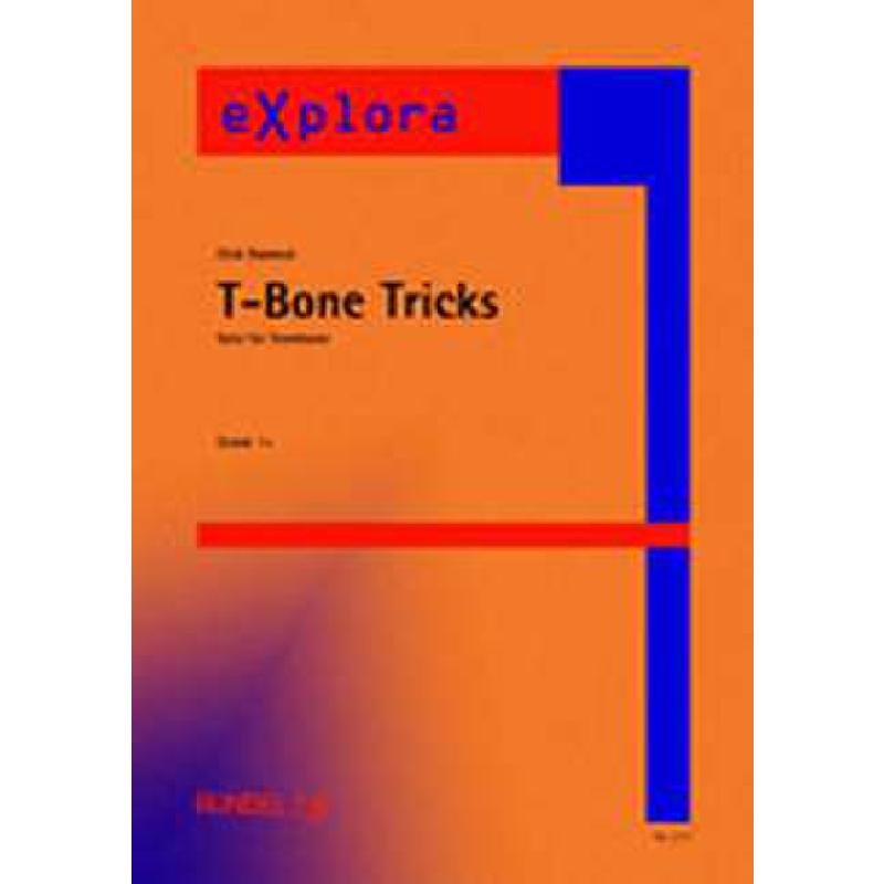 Titelbild für RUNDEL 7017 - T-BONE TRICKS - SOLO FOR TROMBONE