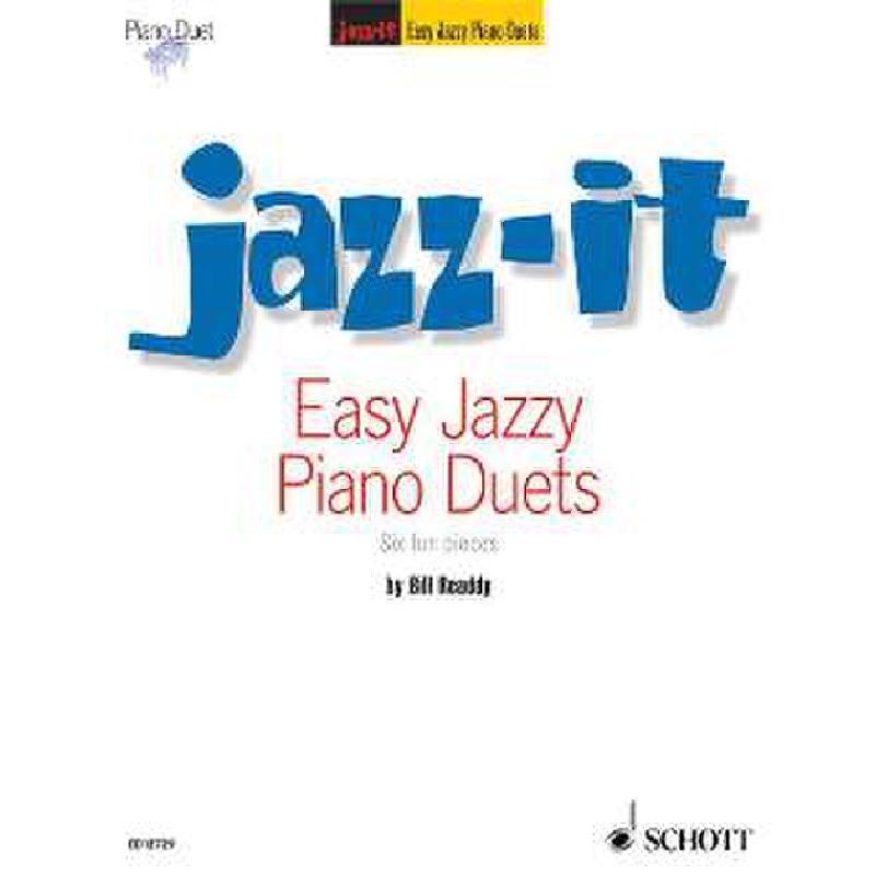 Titelbild für ED 12729 - JAZZ IT - EASY JAZZ PIANO DUETS
