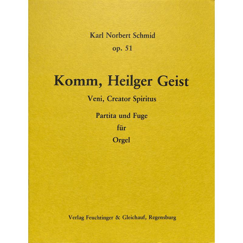 Titelbild für FEUCHT 164 - KOMM HEILIGER GEIST OP 51